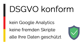 Datenschutz - DSGVO Konform
