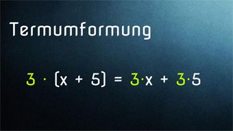 Termumformung - Ausmultiplizieren