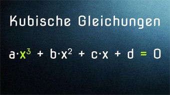 Kubische Gleichungen - Einführung