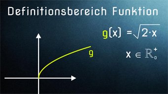 Definitionsbereich einer Funktion bestimmen